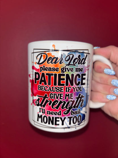 Lord Give Me Patience