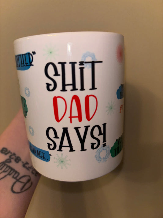 Shit Dad Says